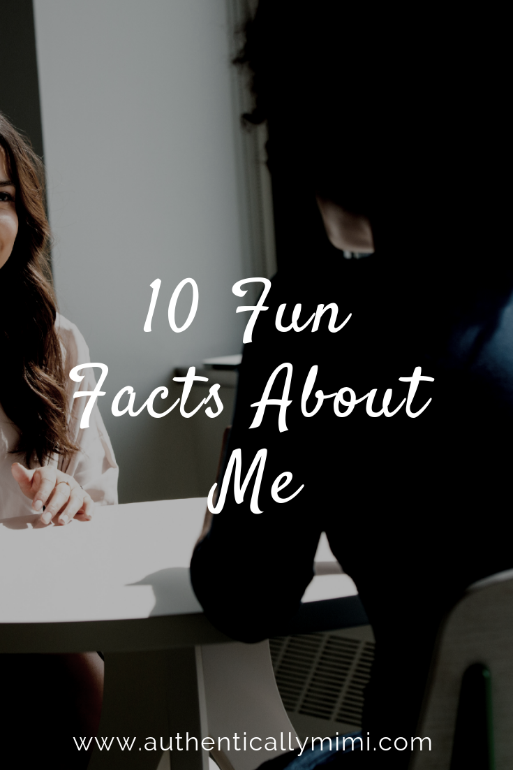 10 interesting facts about me